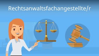 Rechtsanwaltsfachangestellte  Ausbildung Aufgaben Gehalt [upl. by Clarisa]