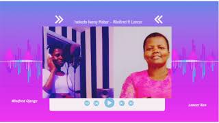 ISEKEDO LWENY MABER Mama Helida Juma Oka  WINFRED OJENGE ft LENCER KEN Official Audio [upl. by Giles268]