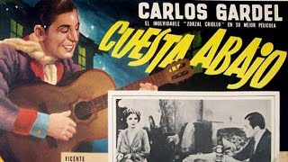 Película CUESTA ABAJO  1934  Film de Carlos Gardel  con Mona Maris [upl. by Tarr]