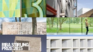 The AJ reveals videos of the RIBA Stirling Prize 2015 shortlist [upl. by Ailelc]