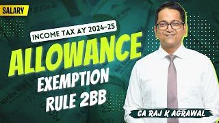 62 Allowances  Exemption Rule 2BB  Income under the head Salary [upl. by Rodenhouse]