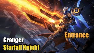 Granger Starfall Knight Skin Legend Entrance Upscale 4K Mobile Legends [upl. by Deragon]