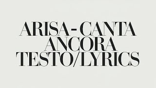 Arisa  Canta Ancora TestoLyrics [upl. by Shelah779]