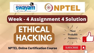 Ethical Hacking NPTEL Assignment 4 week 4 Answers 2024 nptel [upl. by Engedus472]