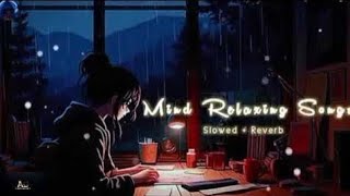 Mind Relax Lofi Song  Ai Generating Lofi Song  Slowed and Reverb 🎵🎶🎼❤️  Lofi Ai Songs Official [upl. by Neggem563]