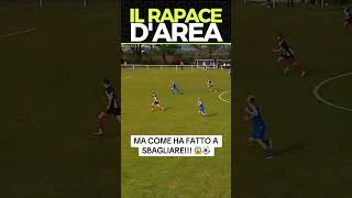 IL RAPACE DAREA calcio dilettanti fail divertente [upl. by Sorrows]