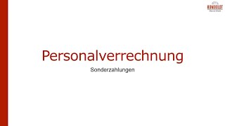 Personalverrechnung  Sonderzahlungen [upl. by Drageruaeb367]