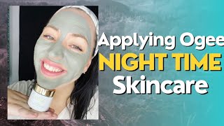 How to apply your Nighttime Skincare Routine with Ogee ogeefallforcleanbeauty [upl. by Wavell580]