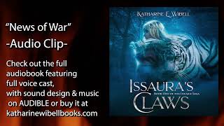 Issauras Claws Audio Clip  News of War [upl. by Collette]