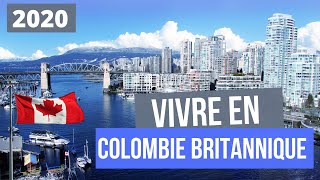 Combien ça coûte de vivre en Colombie Britannique  2020 [upl. by Nitsuga]