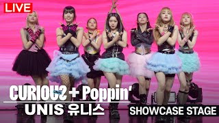 LIVE UNIS  Curious  Poppin Stage Showcase Elisia·Gehlee·Hyeonju·Nana·Kotoko·Yunha·Yoona·Seowon [upl. by Jo-Ann]