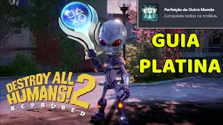 Destroy All Humans 2 Dicas De Como Platinar E Zerar 100 👽🏆 [upl. by Ot]