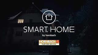 HORNBACH – Mach Dein Zuhause smart [upl. by Barron148]