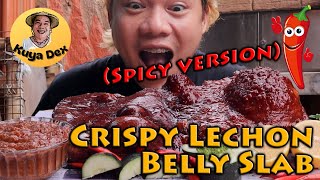 Lechon Crispy Pork Belly Recipe with bermctv04  Spicy Version HD [upl. by Bullard]