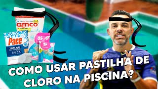 SAIBA A MANEIRA CORRETA DE USAR PASTILHA NA SUA PISCINA [upl. by Dranek569]