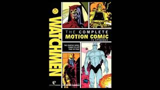 Watchmen Motion Comic Soundtrack  15Comedians Confession [upl. by Enitsyrhc]