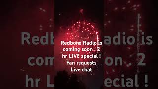 Redbone Radio LIVE 2 hr special [upl. by Eah]