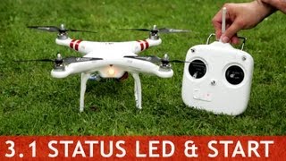 DJI Phantom 30  Status LED amp Start Firmware 31 amp 312 [upl. by Derayne780]