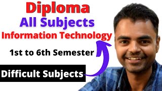 Information Technology Diploma Subjects 1st YearSem to 6th Semester Syllabus Difficult Subjects [upl. by Loresz723]