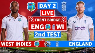 England vs West Indies 2nd Test Live Scores  ENG vs WI 2nd Test Day 2 Live Scores amp Commentary [upl. by Luwana]