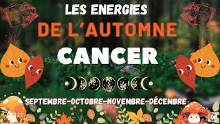 CANCER 🍁 AUTOMNE 2024 🍁 message pour toicancerautomne2024 [upl. by Ahsiket]