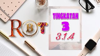 RBT TINGKATAN 3BAB 314 [upl. by Anitnegra]