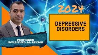 Depressive Disorders 2024 [upl. by Bove]