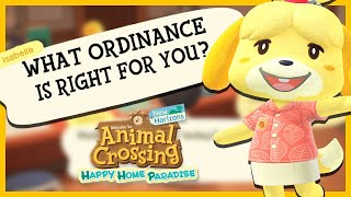 What Ordinances Do And Which One is RIGHT for YOU  Animal Crossing New Horizons Guide [upl. by Aiykan]