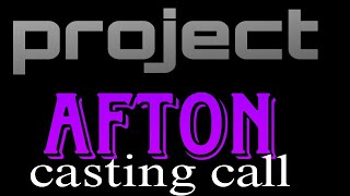 Project AftonMinecraft FNAF roleplay casting call [upl. by Ynetruoc]