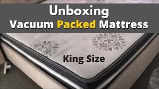 Unboxing King Size Vacuum Packed Mattress [upl. by Adnahsat]