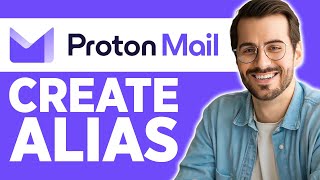 How to Create Alias in Proton Mail 2024  Full Tutorial [upl. by Akinorev173]