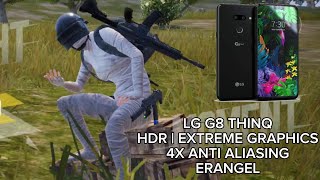 LG G8 THINQ PUBG MOBILE HDR EXTREME GRAPHICS 4X ANTIALIASING  Gameplay PUBG Mobile [upl. by Ecnaralc]