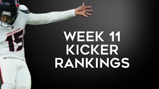 Top 12 Kicker Rankings Week 11 Fantasy Football 2024 [upl. by Airbma]