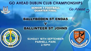 SFC 1 QF  Ballyboden St Endas v Ballinteer St Johns [upl. by Noinatrad497]