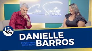 Ciro Santos Convida 125 Danielle Barros Miss [upl. by Mayer]