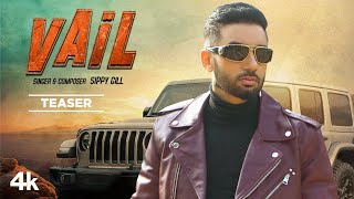 Sippy Gill Vail Official Teaser  Mr Pendu  Sulakhan Cheema  Latest Punjabi Song 2022 [upl. by Vinay]