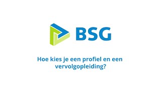 BSG Hoe kies je een profiel en een vervolgopleiding [upl. by Ellord130]