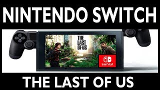 THE LAST OF US on NINTENDO SWITCH  InHome Switching  CLOUD GAMING [upl. by Brost]