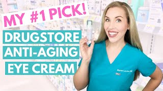 The BEST Drugstore AntiAging Eye Cream  The Budget Dermatologist  Skincare Made Simple [upl. by Adnouqal286]