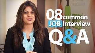 08 common Interview question and answers  Job Interview Skills [upl. by Elhsa]