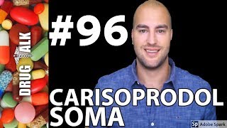 CARISOPRODOL SOMA  PHARMACIST REVIEW  96 [upl. by Popelka745]