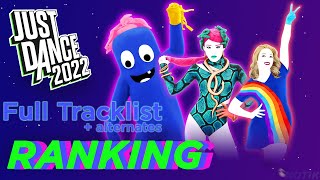 RANKING ALL JUST DANCE 2022 SONG Including Alternatives amp VIPmades [upl. by Iah]