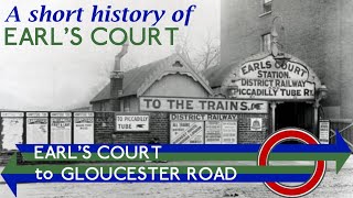 A short history of Earl’s Court [upl. by Rothstein674]