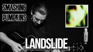 Landslide  Smashing Pumpkins acoustic cover by João Peneda [upl. by Eidson]