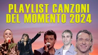 PLAYLIST CANZONI DEL MOMENTO 2024 🎵❤️ ANNALISA ANGELINA MANGO IRAMA MR RAIN MAHMOOD SANREMO [upl. by Ainattirb107]