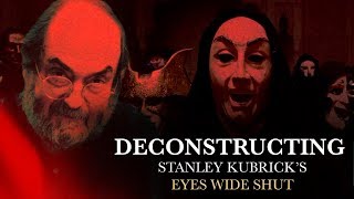 Deconstructing Stanley Kubricks Eyes Wide Shut [upl. by Neelrad]