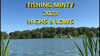 2023 Fishing Minty Highs amp Lows [upl. by Izzy]