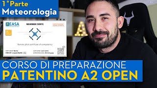 PATENTINO DRONI A2 OPEN  CORSO PER SUPERARE LESAME  Parte 1 [upl. by Dnumyar]