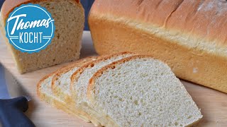 Leckeres Toastbrot selber backen  Thomas kocht [upl. by Jerry]