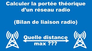 Réseaux PMR  Calculer la portée théorique dun réseau radio [upl. by Penn]